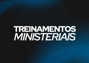 TREINAMENTOS MINISTERIAIS